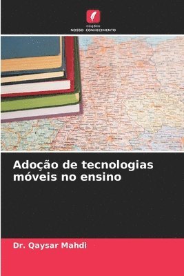 bokomslag Adoo de tecnologias mveis no ensino