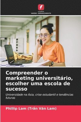 Compreender o marketing universitrio, escolher uma escola de sucesso 1