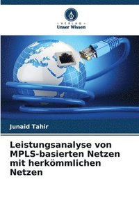 bokomslag Leistungsanalyse von MPLS-basierten Netzen mit herkmmlichen Netzen