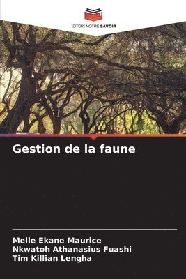 bokomslag Gestion de la faune