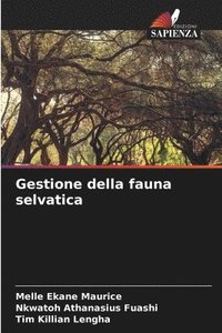 bokomslag Gestione della fauna selvatica