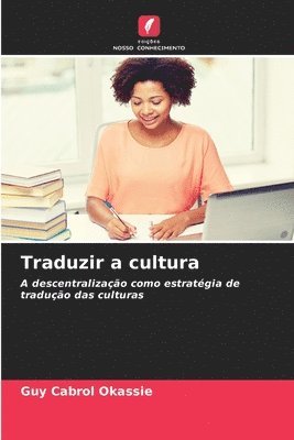 bokomslag Traduzir a cultura