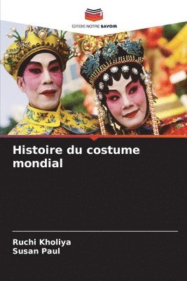 Histoire du costume mondial 1