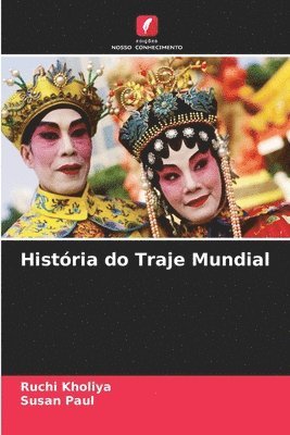 Histria do Traje Mundial 1