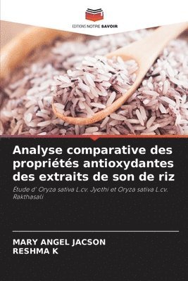 Analyse comparative des proprits antioxydantes des extraits de son de riz 1