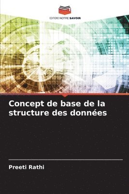 Preeti Rathi - Concept de base de la structure des données, Häftad