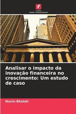 bokomslag Analisar o impacto da inovao financeira no crescimento