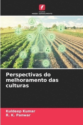 Kuldeep Kumar, R K Panwar - Perspectivas do melhoramento das culturas, Häftad