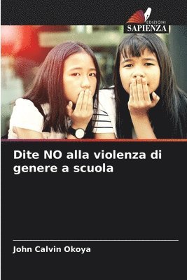 bokomslag Dite NO alla violenza di genere a scuola