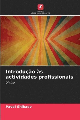 Introduo s actividades profissionais 1