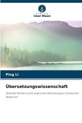 Ping Li - Übersetzungswissenschaft, Häftad