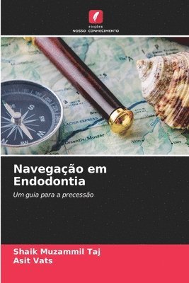 Shaik Muzammil Taj, Asit Vats - Navegação em Endodontia, Häftad