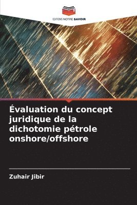 bokomslag valuation du concept juridique de la dichotomie ptrole onshore/offshore