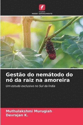 bokomslag Gesto do nemtodo do n da raiz na amoreira