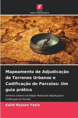 bokomslag Mapeamento de Adjudicao de Terrenos Urbanos e Codificao de Parcelas