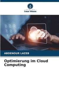 bokomslag Optimierung im Cloud Computing