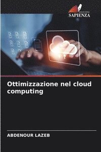 bokomslag Ottimizzazione nel cloud computing