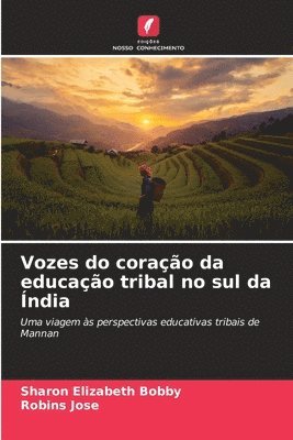 bokomslag Vozes do corao da educao tribal no sul da ndia