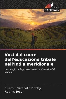 bokomslag Voci dal cuore dell'educazione tribale nell'India meridionale