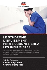 bokomslag Le Syndrome d'puisement Professionnel Chez Les Infirmires