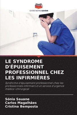 Le Syndrome d'puisement Professionnel Chez Les Infirmires 1