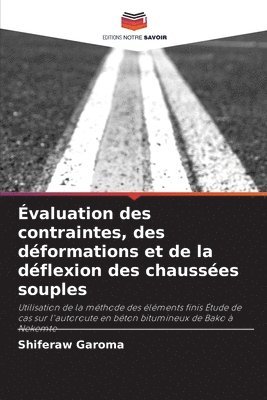 valuation des contraintes, des dformations et de la dflexion des chausses souples 1