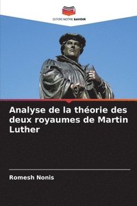 bokomslag Analyse de la thorie des deux royaumes de Martin Luther