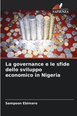 La governance e le sfide dello sviluppo economico in Nigeria 1