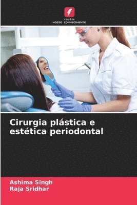 bokomslag Cirurgia plstica e esttica periodontal