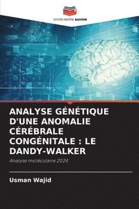 bokomslag Analyse Gntique d'Une Anomalie Crbrale Congnitale