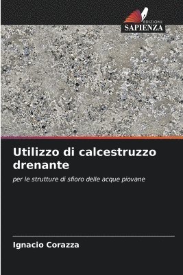 bokomslag Utilizzo di calcestruzzo drenante