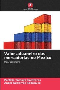 bokomslag Valor aduaneiro das mercadorias no Mxico