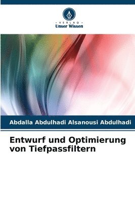 bokomslag Entwurf und Optimierung von Tiefpassfiltern