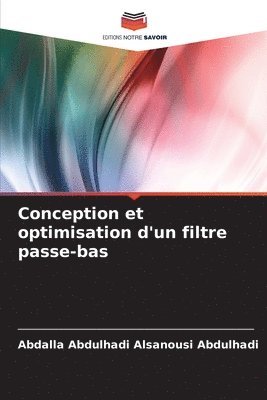 bokomslag Conception et optimisation d'un filtre passe-bas