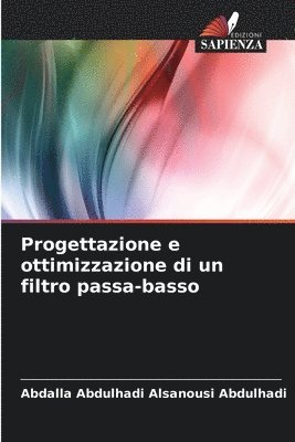 Progettazione e ottimizzazione di un filtro passa-basso 1