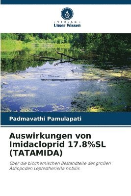 bokomslag Auswirkungen von Imidacloprid 17.8%SL (TATAMIDA)