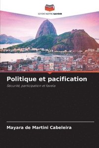 bokomslag Politique et pacification