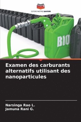 bokomslag Examen des carburants alternatifs utilisant des nanoparticules