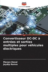 bokomslag Convertisseur DC-DC  entres et sorties multiples pour vhicules lectriques