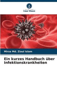 bokomslag Ein kurzes Handbuch ber Infektionskrankheiten