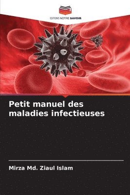 bokomslag Petit manuel des maladies infectieuses