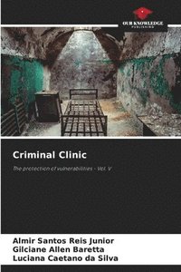 bokomslag Criminal Clinic