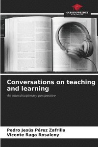 bokomslag Conversations on teaching and learning