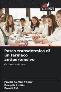 bokomslag Patch transdermico di un farmaco antipertensivo