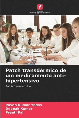 bokomslag Patch transdrmico de um medicamento anti-hipertensivo