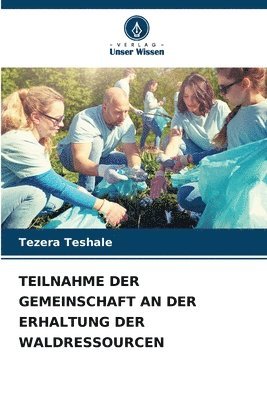 Teilnahme Der Gemeinschaft an Der Erhaltung Der Waldressourcen 1