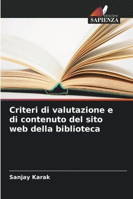 bokomslag Criteri di valutazione e di contenuto del sito web della biblioteca