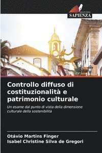 bokomslag Controllo diffuso di costituzionalit e patrimonio culturale