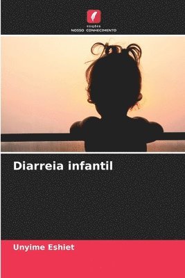 bokomslag Diarreia infantil