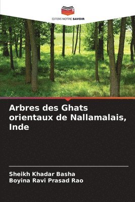 Arbres des Ghats orientaux de Nallamalais, Inde 1